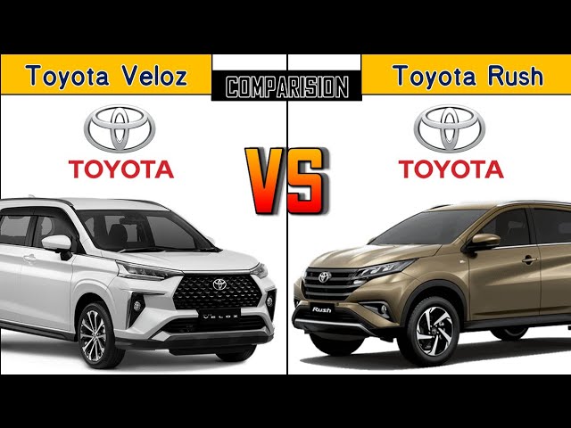 Toyota Rush Vs Toyota Veloz